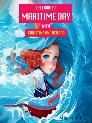 cover image of Celebrated Maritime Day with Christina and Her Dad